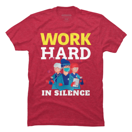 Work Hard in Silence