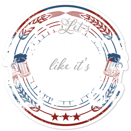 Let's Party Like It's 1776 by EdifyEra