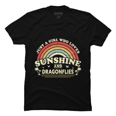 Dragonfly Shirt. A Girl Who Loves Sunshine And Dragonflies