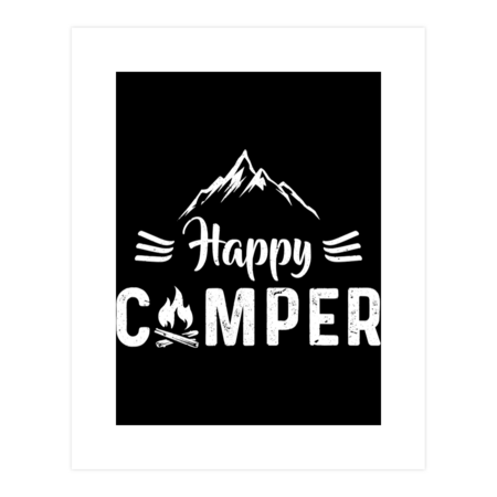 Happy Camper TShirt Camping Lovers Gift Men Women Kids T-Shirt