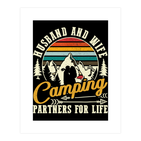 Husband And Wife Camping Partners For Life Sweet T-Shirt