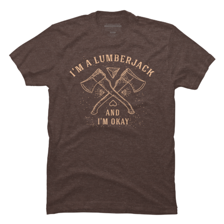 I'm a lumberjack by manospd23