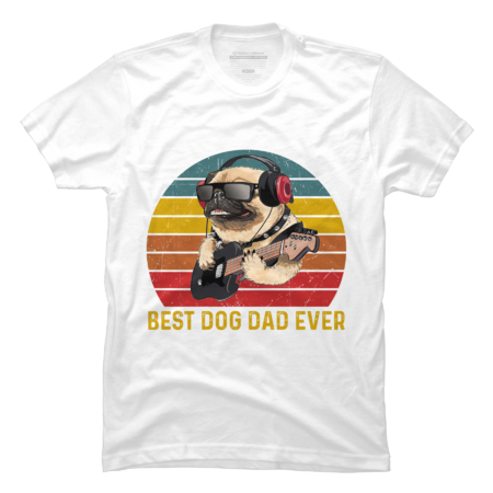 Mens Best Dog Dad Ever Father's Day Gift