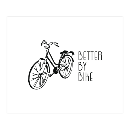 BETTER BY BIKE by BAYOdesign