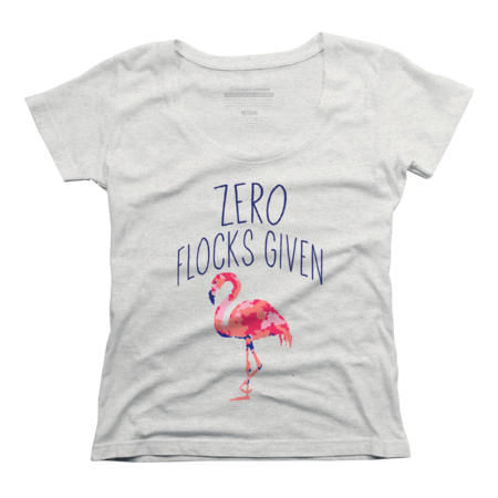 Zero Flocks Given T-Shirt Flamingo Tee by qanlotmauxanh