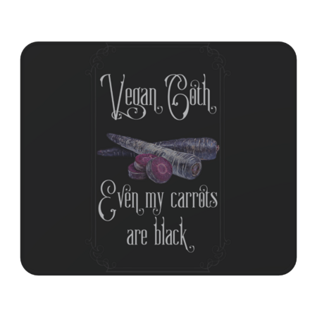 Vegan Goth: Even My Carrots are Black