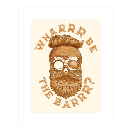 Wharrr Be the Barrr Funny Hairy Pirate Skull by GulfGal