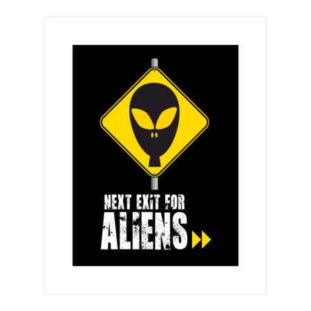 Next Exit for aliens by brendanjohnson