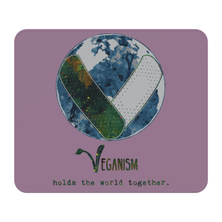 Veganism holds the world together. by WhiteCatWitch