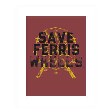 Save Ferris Wheels by campkatie