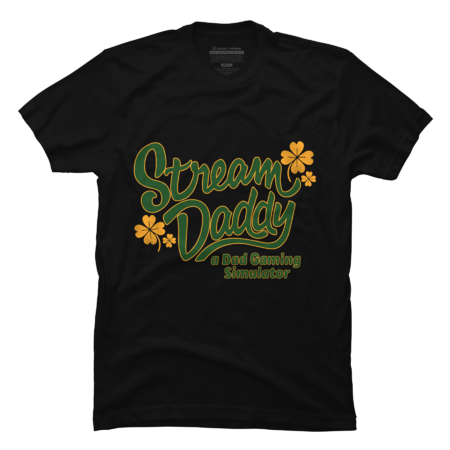Stream Daddy T-Shirt
