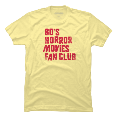 80's Horror Movie Movies Fan Club by Vanphirst