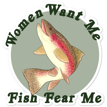 Women Want Me, Fish Fear Me