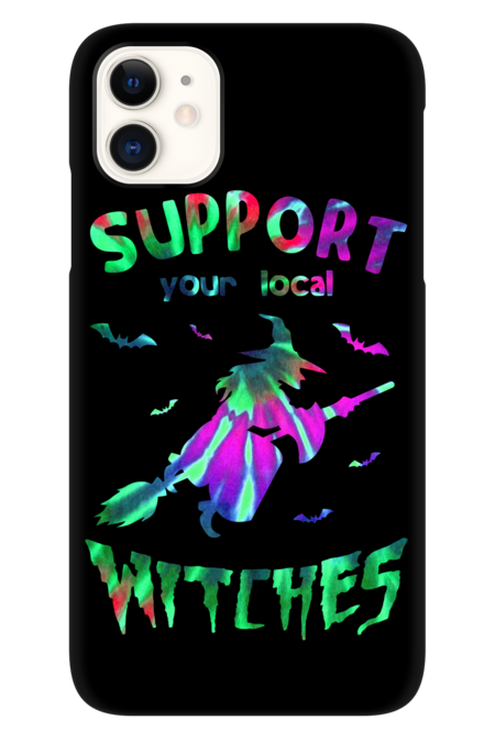 Support Your Local Witches tye dye creepy Halloween
