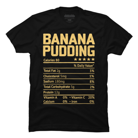 Banana Pudding Nutrition Facts T-shirt