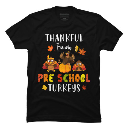 Thankful  My Pre School Turkeys Thanksgiving