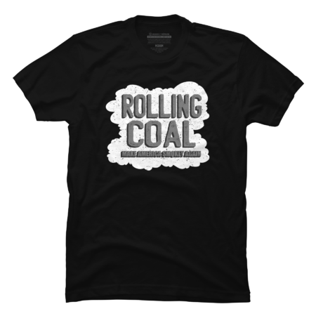 Rolling coal America quote