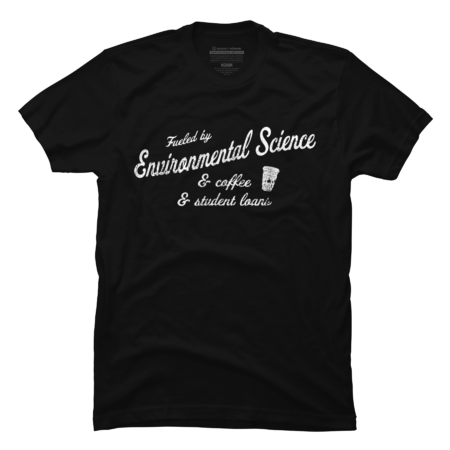 Funny Environmental Science Shirt