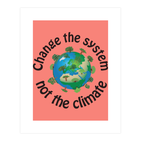 Change the system, not the climate! black
