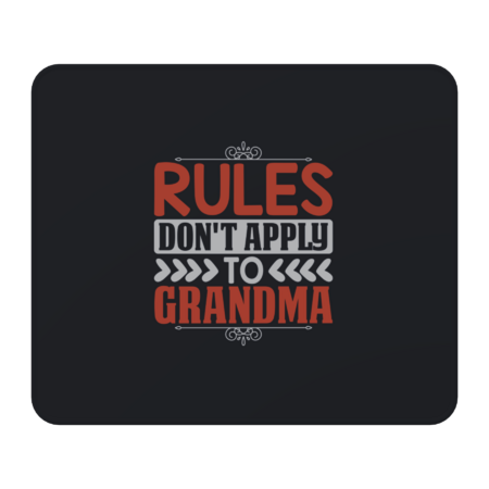 Rules Don't Apply To Grandma