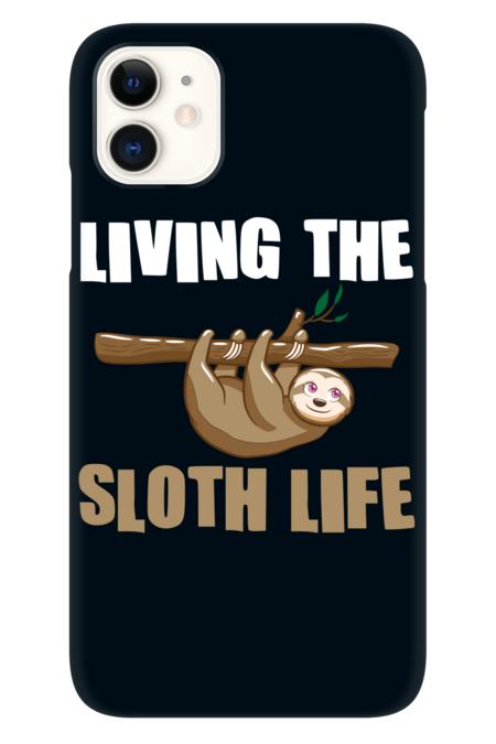 Living The Sloth Life
