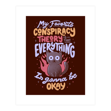 Conspiracy Theory - Cute Funny Quote Evil Cat Gift by EduEly