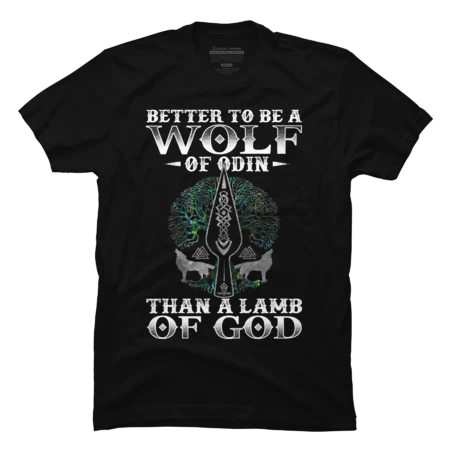 WOLF OF ODIN Better to be a Wolf of Odin Than by OlaFami