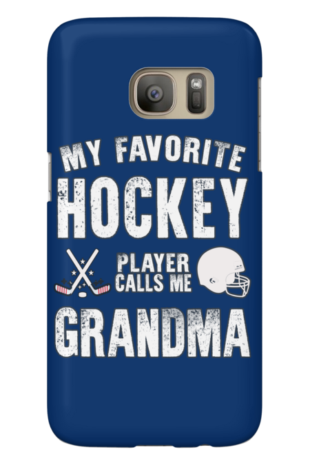 My Favorite Hockey Player Calls Me Grandma Hockey Grandma Gift