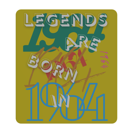 Legends are born in 1964