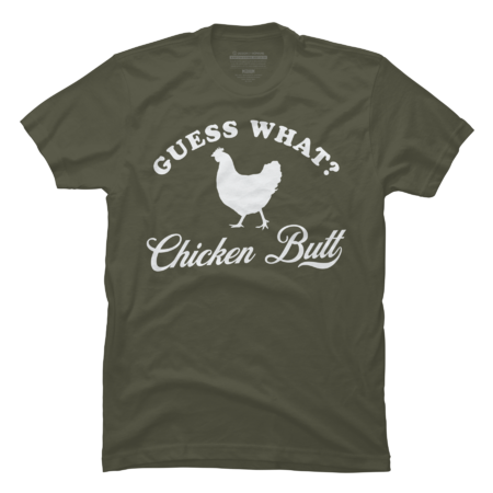 Guess What? Chicken Butt