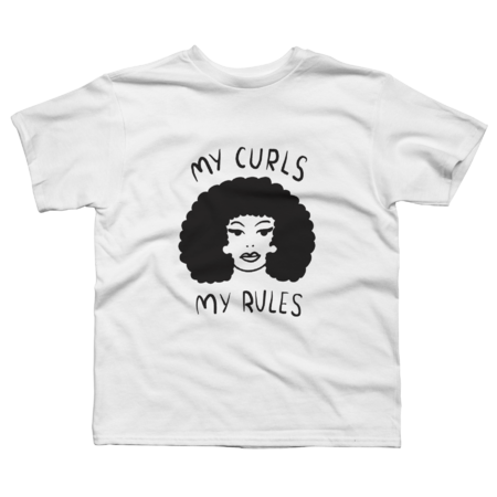 “My curls my rules”