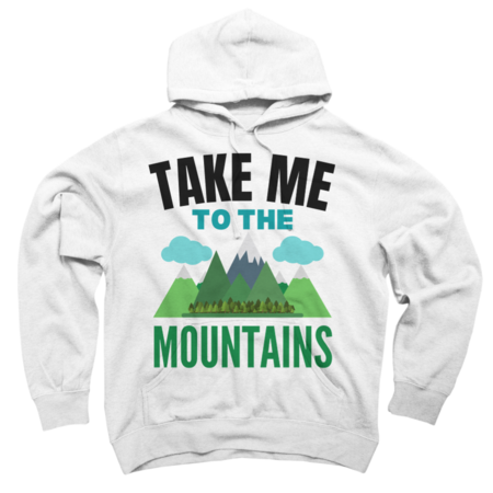Take Me To The Mountains by hikebubble