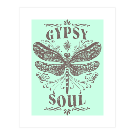 Gypsy Soul - Bohemian Dragonfly by InspiredImages