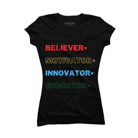Believer motivator innovator educator by Rexregumdesign