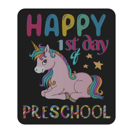 Preschool Unicorn First Day Of School by Wortex