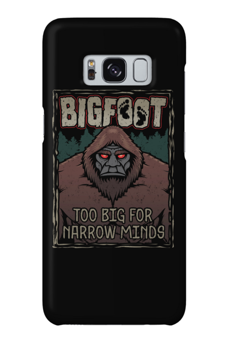 Bigfoot - Too Big For Narrow Minds by DustbrainDesign