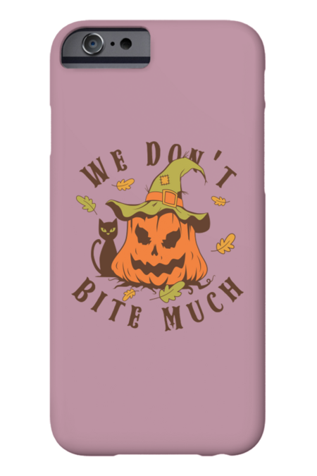 We Don't Bite Much - Scary Halloween Pumpkin Head