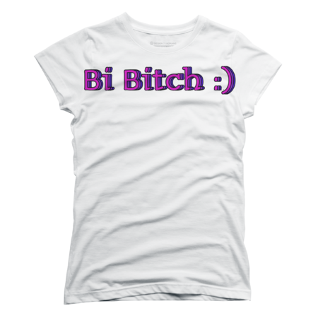 Bisexual Bi Bitch Tricolour by JadenLucas