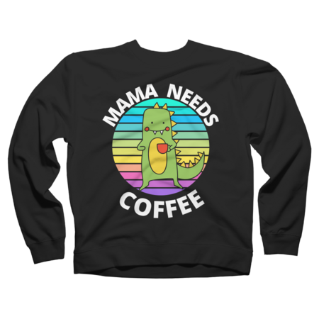 Dinosaur Mama Needs Coffee