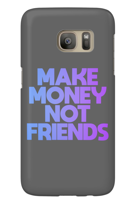 Make money not friends purple by parampa