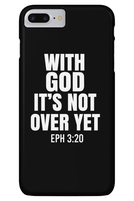 With God it's not over yet