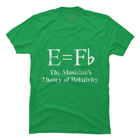 Musician E equals F Flat Theory Of Relativity Joke