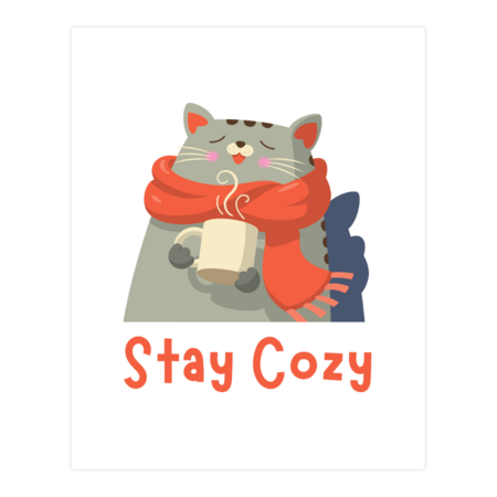 Stay Cozy by NikkiArtworks