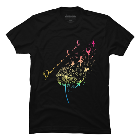 Dance It Out Dance Dandelion T-Shirt