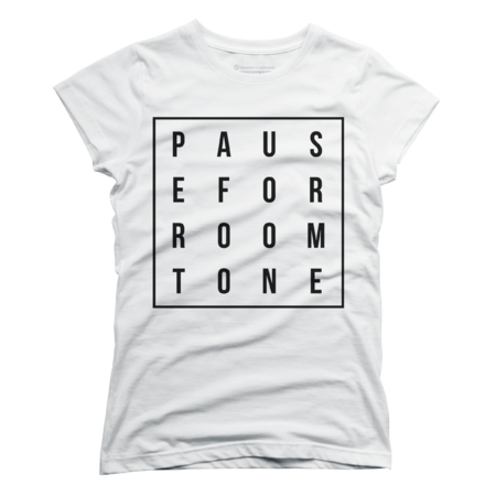 4x4 P A U S E Shirt | Room Tone Podcast by RoomTonePodcast