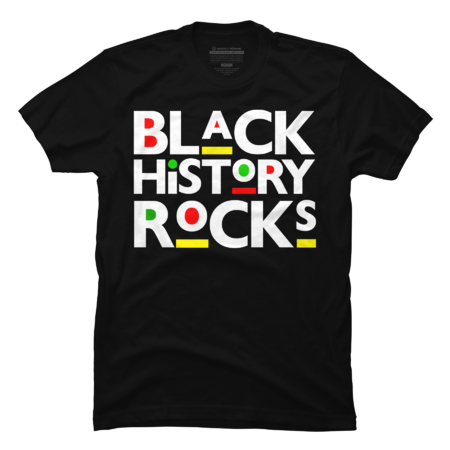 Black History Rocks Melanin King Queen Sista Bruh by SHOPP