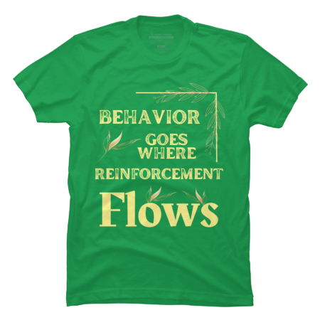 Behavior Analyst ABA Behavior Goes Reinforcement Flows by Wortex