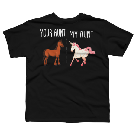 Your Aunt My Aunt Unicorn by BIAWSOME