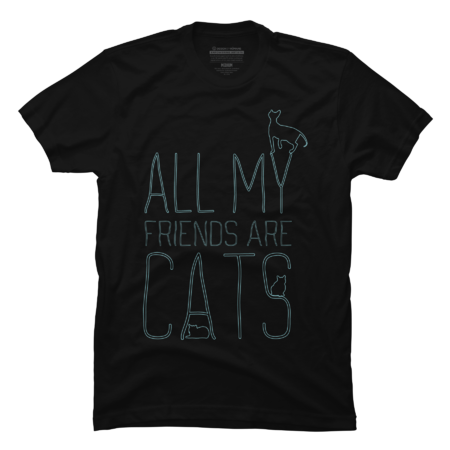 All My Friends Are Cats