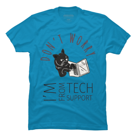Don't Worry I'm From Tech Support Cat by prsfashion